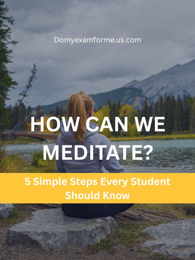 How Can We Meditate